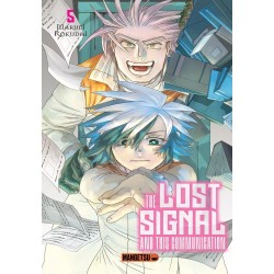 The Lost Signal & This Communication T.05