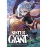 Sister and Giant - La Renaissance d'une jeune femme dans un autre monde T.01