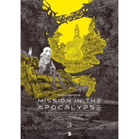 Mission in the Apocalypse T.03