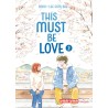 This must be love T.02