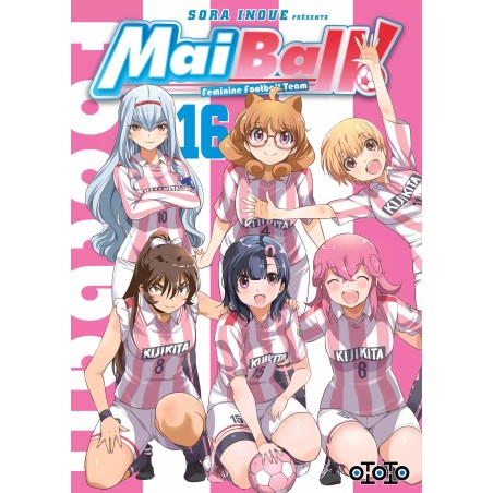 Mai Ball ! T.16
