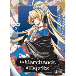 Marchande d'Esprits (la) T.02