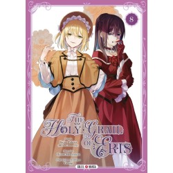 The Holy Grail of Eris T.08