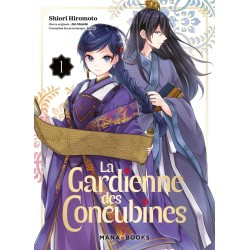 Gardienne des concubines (La) T.01