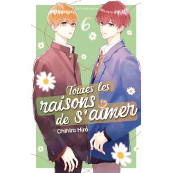 Toutes les raisons de s’aimer T.06