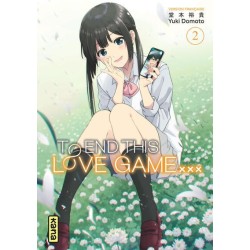 To end this love game T.02