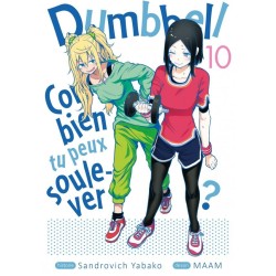 Dumbbell : Combien tu peux soulever ? T.10