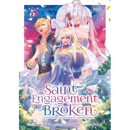 The Saint Whose Engagement Was Broken T.05