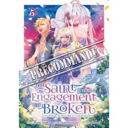 The Saint Whose Engagement Was Broken T.05