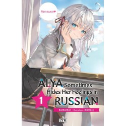 Alya Sometimes Hides Her Feelings in Russian - Light Novel T.01