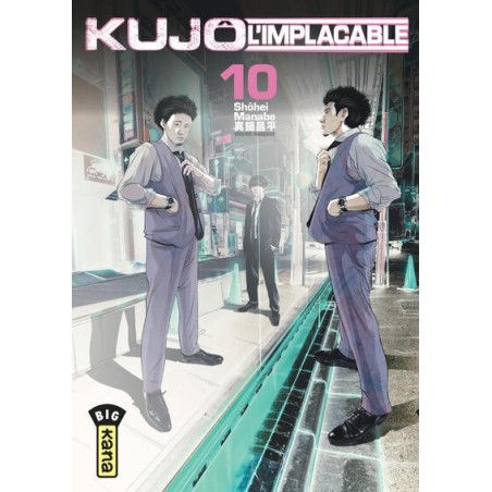 Kujô l’implacable T.10