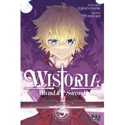 Wistoria - Wand and Sword T.05