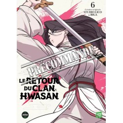 Retour du Clan Hwasan T.06