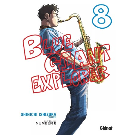 Blue Giant Explorer T.08