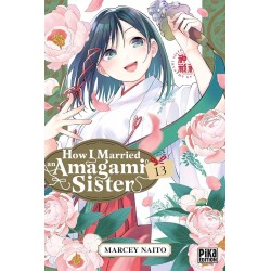 How I Married an Amagami Sister T.13