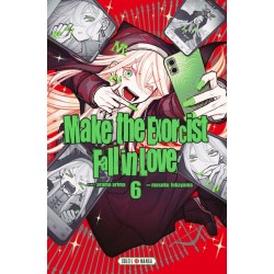 Make the Exorcist Fall in Love T.06