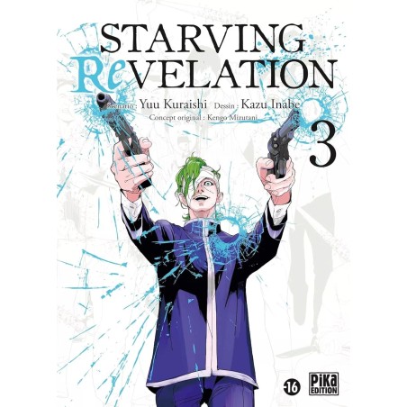 Starving Revelation T.03