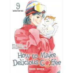 How to make delicious coffee T.09