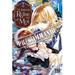 Entre la reine et moi T.01