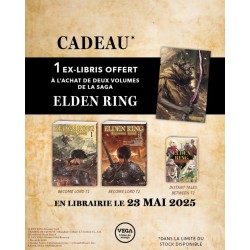 Un ex libris grand format est offert pour l'achat de 2 volumes Elden Ring édition Vega