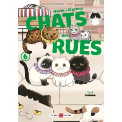 Hachi & Maruru - Chats des rues T.06