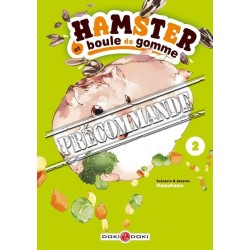 Hamster et boule de gomme T.02