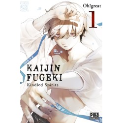 Kaijin Fugeki - Kindled Spirits T.01