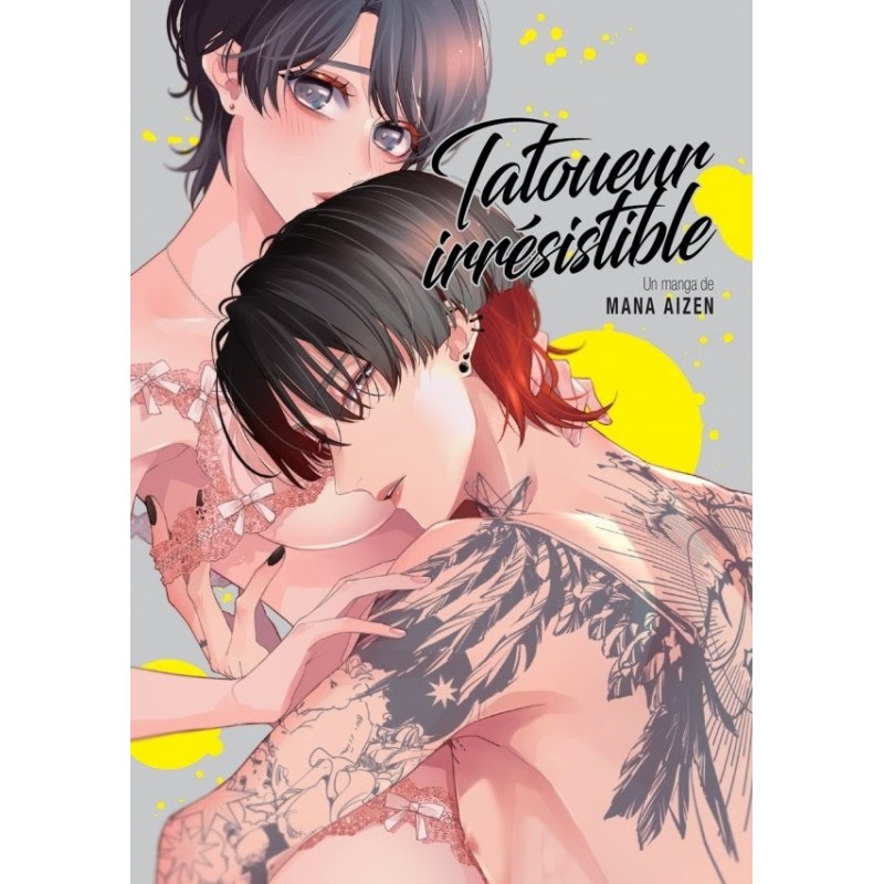 Tatoueur Irrésistible T.01