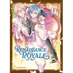 Renaissance Royale T.01
