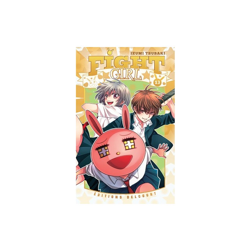 Fight Girl T.13 Fight Girl T.13