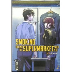 Smoking behind the Supermarket T.02