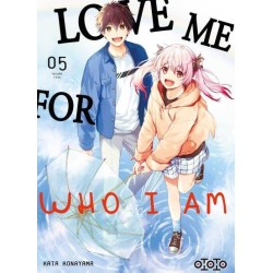 Love Me for Who I Am T.05