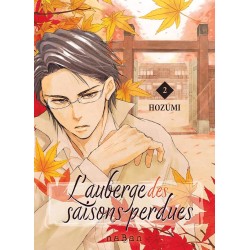 Auberge des saisons perdues (L') T.02