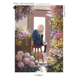 Vies d'ensemble - Au-delà des mots T.04