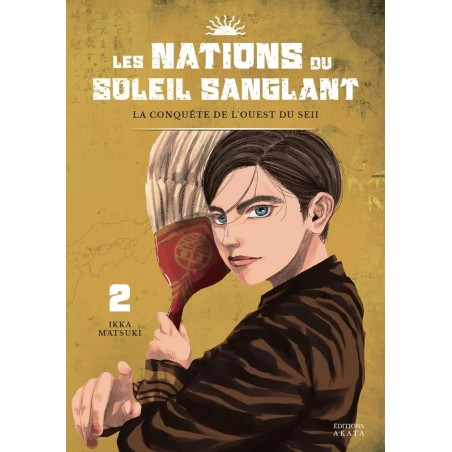 Nations du Soleil Sanglant (Les) T.02