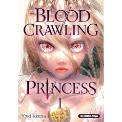 Blood-Crawling Princess T.01