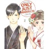 Only just married T.02