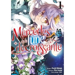 Mercedes de la Lune Décroissante T.01