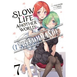 Slow Life In Another World (I Wish) T.07