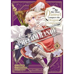 The Do-Over Damsel Conquers the Dragon Emperor T.04