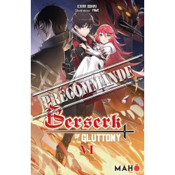 Berserk of Gluttony T.06 - Roman