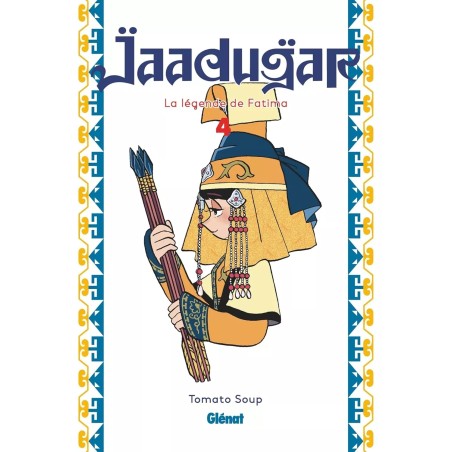 Jaadugar, la légende de Fatima T.04
