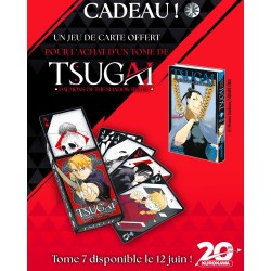 Pour l'achat d'1 tome de la série Tsuagi, recevez un jeu de cartes Tsugai.