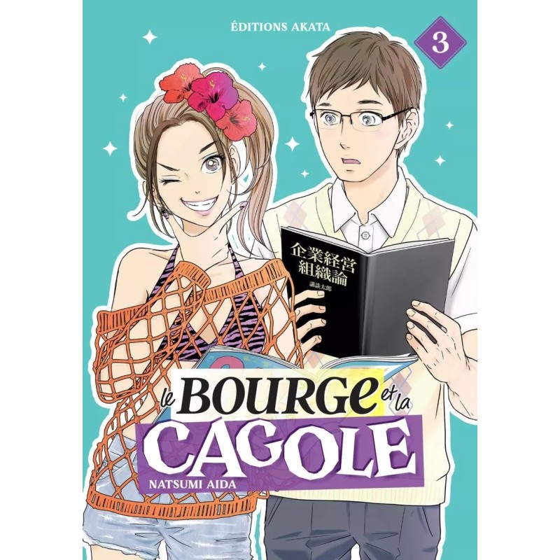 Bourge et la Cagole (le) T.03