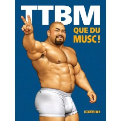 TTBM T.03 - La compilation de BD gay très très bien montée