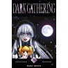 Dark Gathering T.09