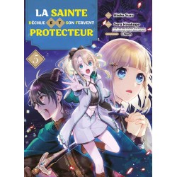 Sainte déchue et son fervent protecteur (la) T.05