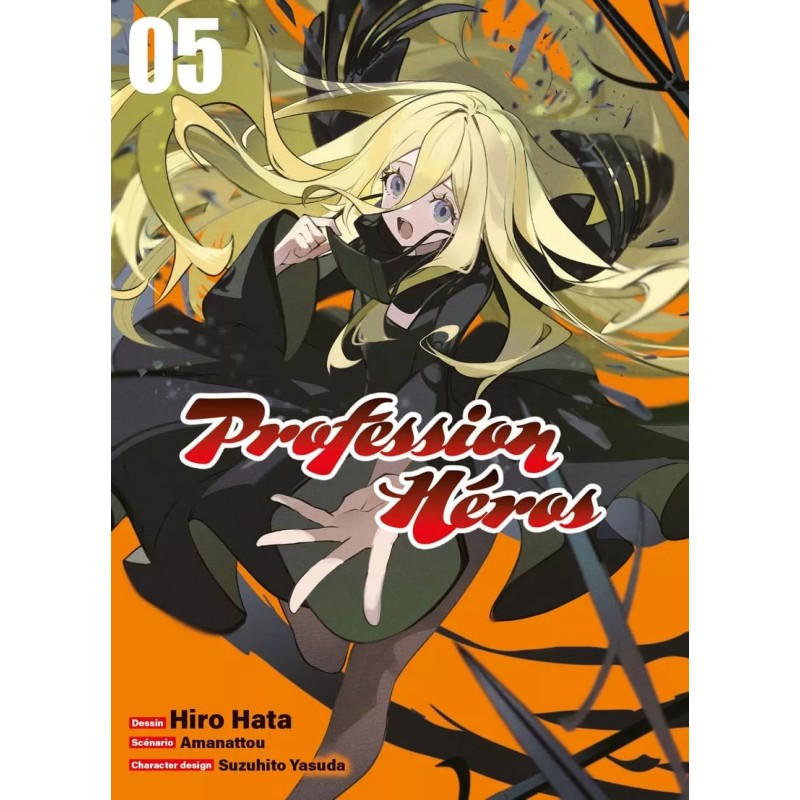 Profession Héros T.05