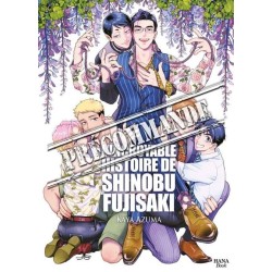 Incroyable histoire de Shinobu Fujisaki (L')