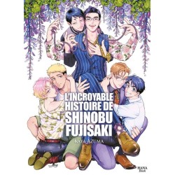 Incroyable histoire de Shinobu Fujisaki (L')
